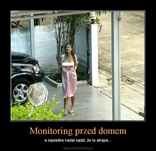 Monitoring przed domem