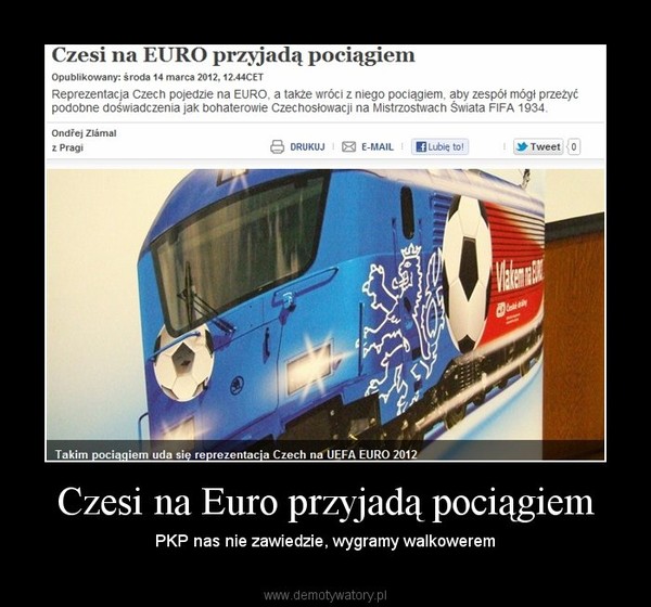 Czesi na Euro przyjadą pociągiem – PKP nas nie zawiedzie, wygramy walkowerem 