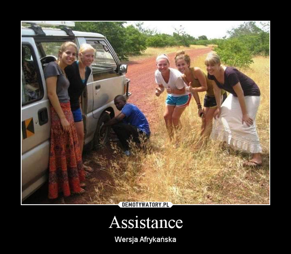 Assistance