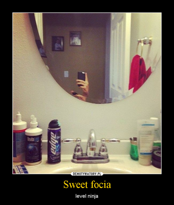 Sweet focia – level ninja 