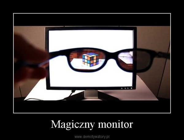 Magiczny monitor –  