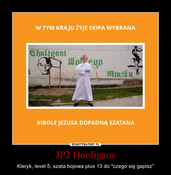 JP2 Hooligans – Kleryk, level 5, szata bojowa plus 13 do "czego się gapisz" 