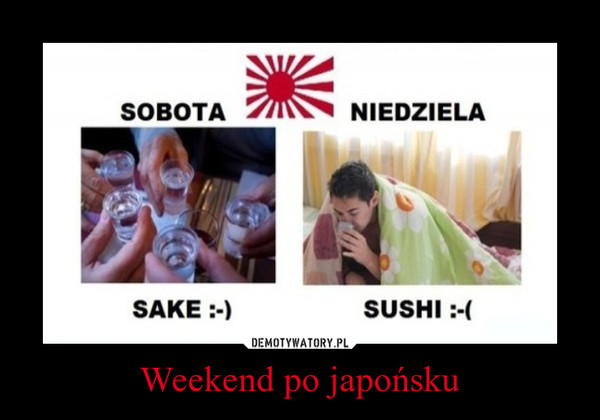 Weekend po japońsku –  