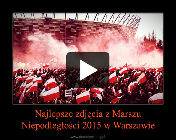 Najlepsze zdjęcia z Marszu Niepodległości 2015 w Warszawie –  
