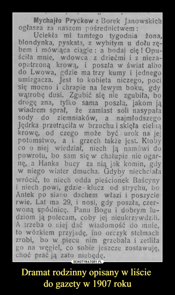 Dramat rodzinny opisany w liście 
do gazety w 1907 roku