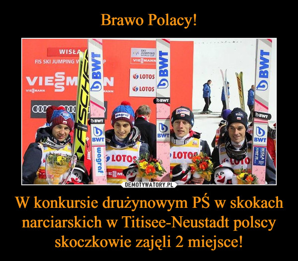 Brawo Polacy! W konkursie drużynowym PŚ w skokach narciarskich w Titisee-Neustadt polscy skoczkowie zajęli 2 miejsce!
