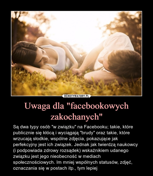 Uwaga dla "facebookowych zakochanych"