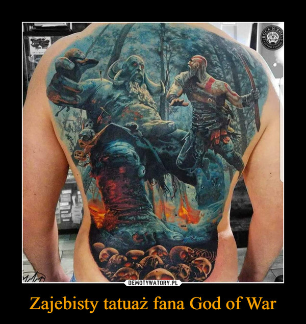 Zajebisty tatuaż fana God of War –  