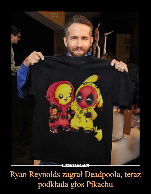 Ryan Reynolds zagrał Deadpoola, teraz podkłada głos Pikachu –  
