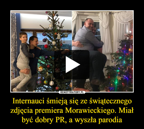 Internauci śmieją się ze świątecznego zdjęcia premiera Morawieckiego. Miał być dobry PR, a wyszła parodia –  