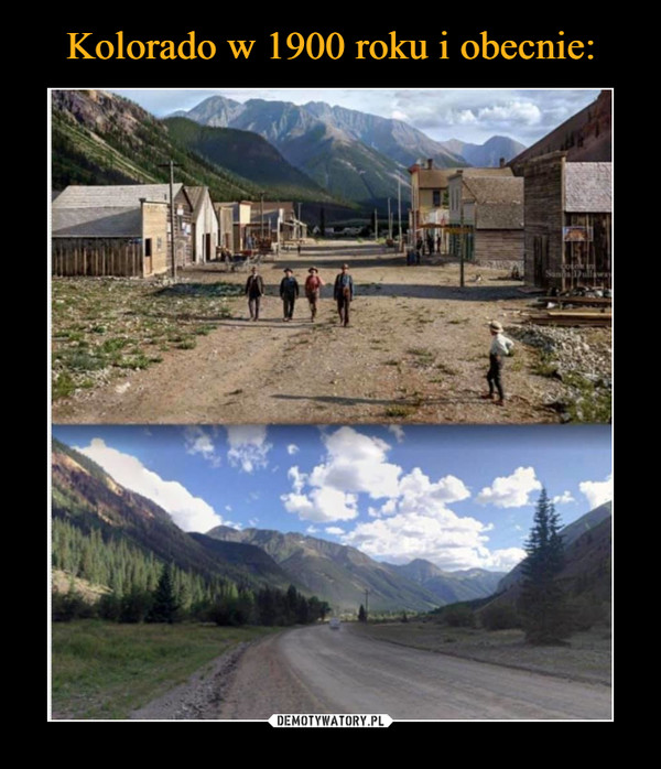Kolorado w 1900 roku i obecnie: