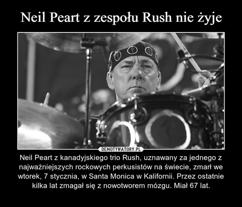 Neil Peart z zespołu Rush nie żyje