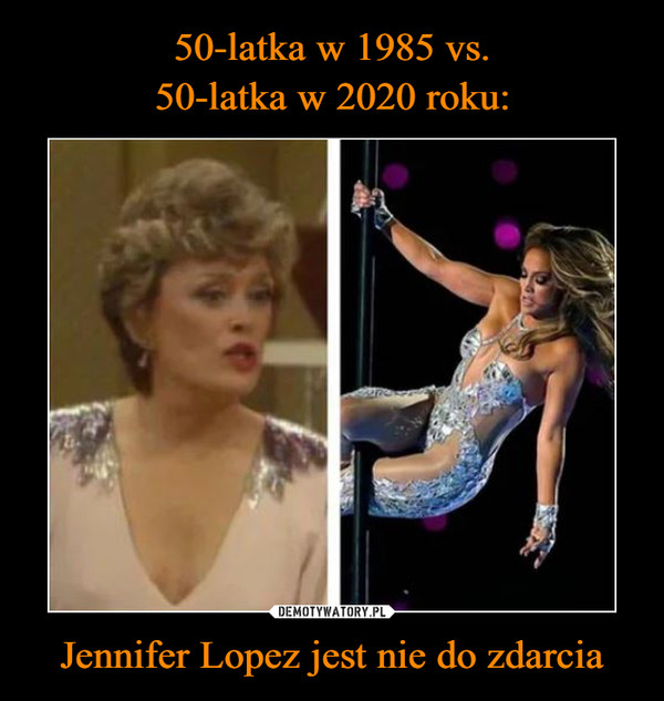 50-latka w 1985 vs.
50-latka w 2020 roku: Jennifer Lopez jest nie do zdarcia