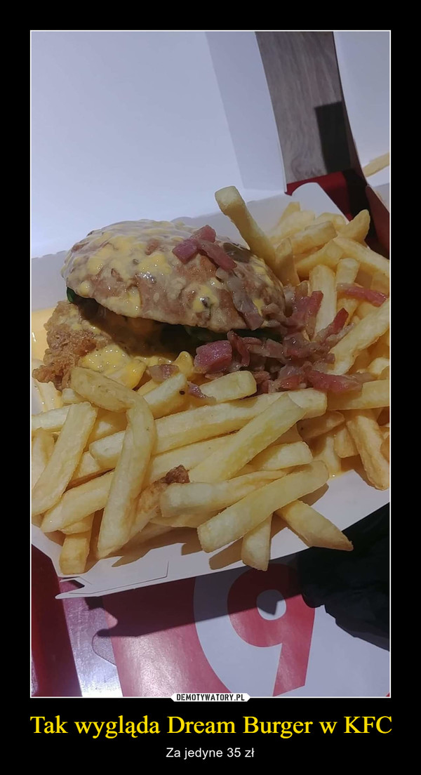 Tak wygląda Dream Burger w KFC