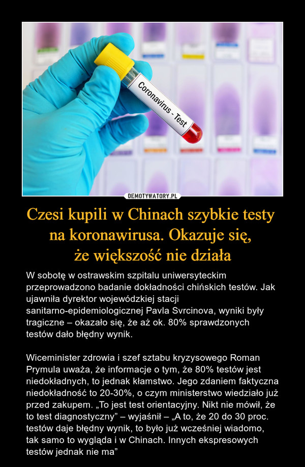 Czesi kupili w Chinach szybkie testy 
na koronawirusa. Okazuje się, 
że większość nie działa