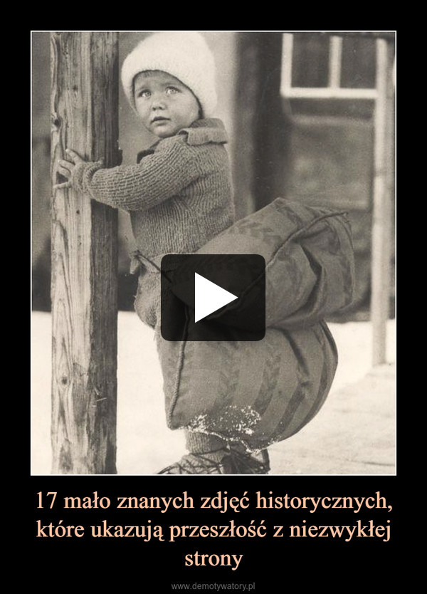 17 mało znanych zdjęć historycznych, które ukazują przeszłość z niezwykłej strony –  