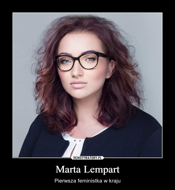 Marta Lempart – Pierwsza feministka w kraju 