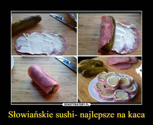 Słowiańskie sushi- najlepsze na kaca