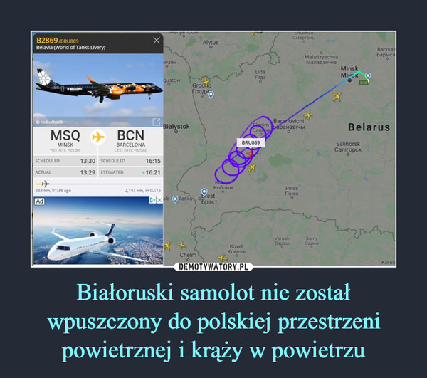 Białoruski samolot nie został wpuszczony do polskiej przestrzeni powietrznej i krąży w powietrzu –  