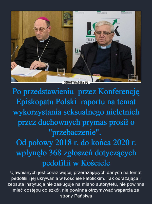 Po przedstawieniu  przez Konferencję Episkopatu Polski  raportu na temat wykorzystania seksualnego nieletnich przez duchownych prymas prosił o "przebaczenie". 
Od połowy 2018 r. do końca 2020 r. wpłynęło 368 zgłoszeń dotyczących pedofilii w Kościele