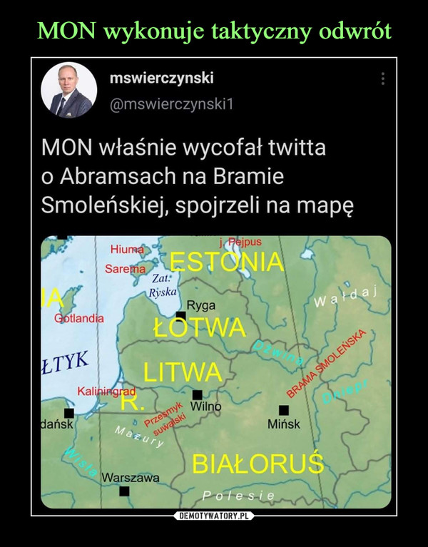  –  mswierczynski@mswierczynski1MON właśnie wycofał twittao Abramsach na BramieSmoleńskiej, spojrzeli na mapę