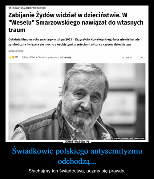Świadkowie polskiego antysemityzmu odchodzą...
