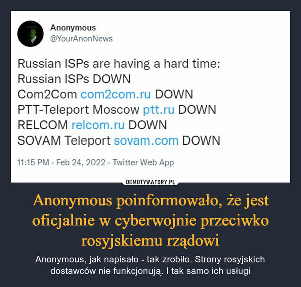 Anonymous poinformowało, że jest oficjalnie w cyberwojnie przeciwko rosyjskiemu rządowi