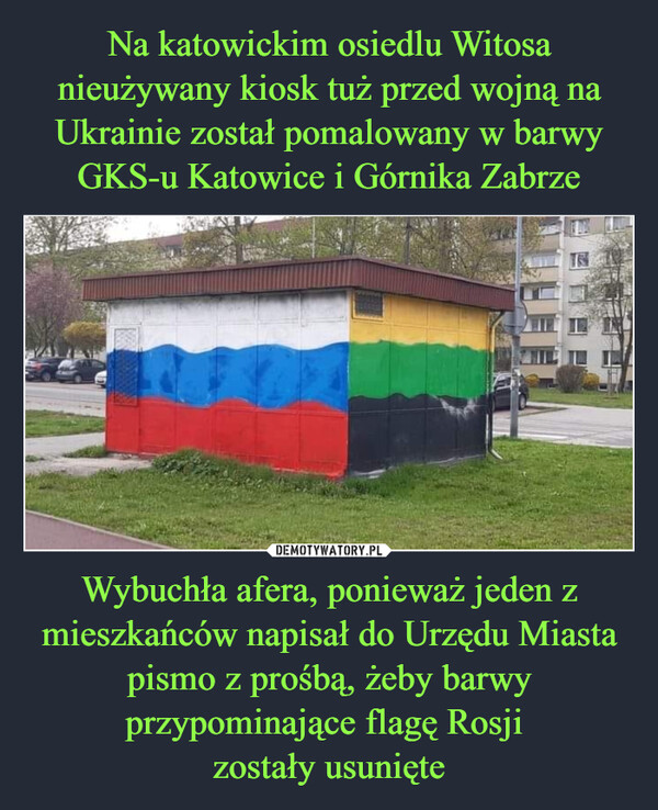 Wybuchła afera, ponieważ jeden z mieszkańców napisał do Urzędu Miasta pismo z prośbą, żeby barwy przypominające flagę Rosji zostały usunięte –  