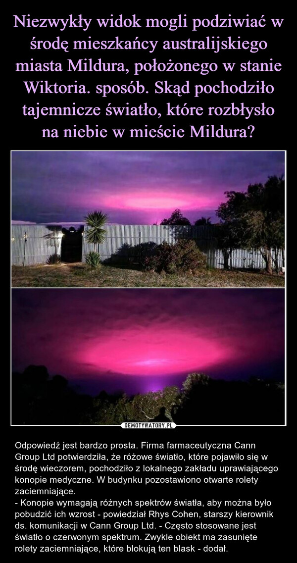 Niezwykły widok mogli podziwiać w środę mieszkańcy australijskiego miasta Mildura, położonego w stanie Wiktoria. sposób. Skąd pochodziło tajemnicze światło, które rozbłysło na niebie w mieście Mildura?