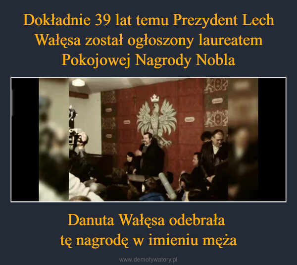 Danuta Wałęsa odebrała tę nagrodę w imieniu męża –  