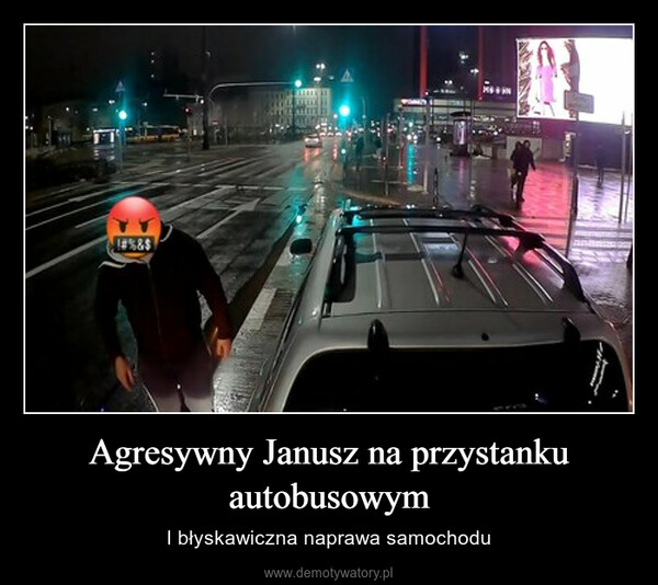 Agresywny Janusz na przystanku autobusowym – I błyskawiczna naprawa samochodu 