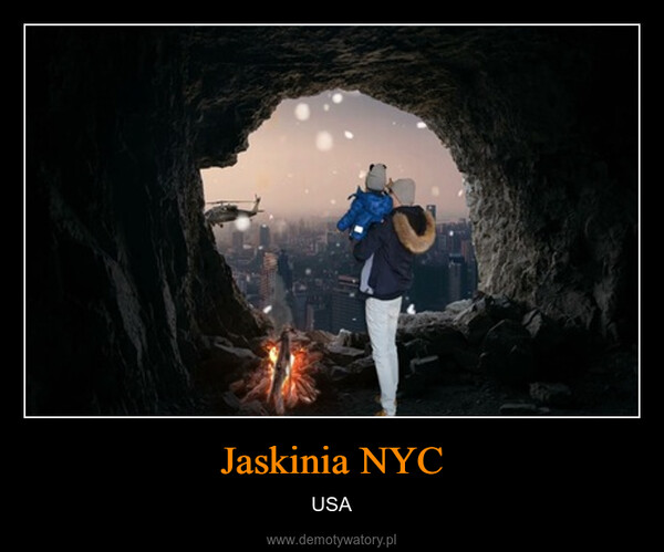 Jaskinia NYC – USA 