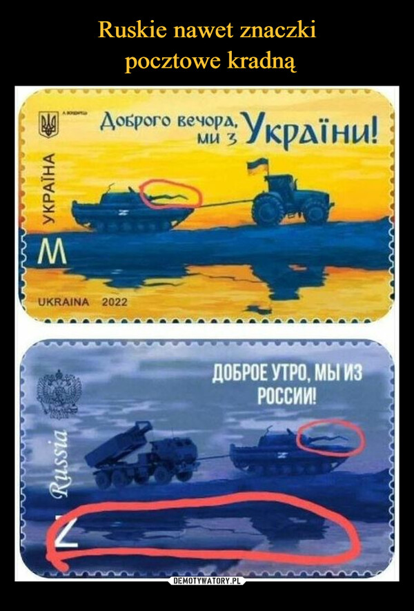 Ruskie nawet znaczki
 pocztowe kradną