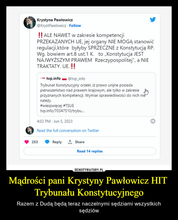 Mądrości pani Krystyny Pawłowicz HIT  Trybunału Konstytucyjnego