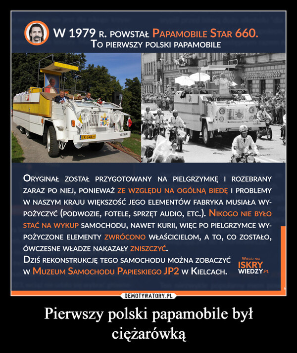 Pierwszy polski papamobile był ciężarówką