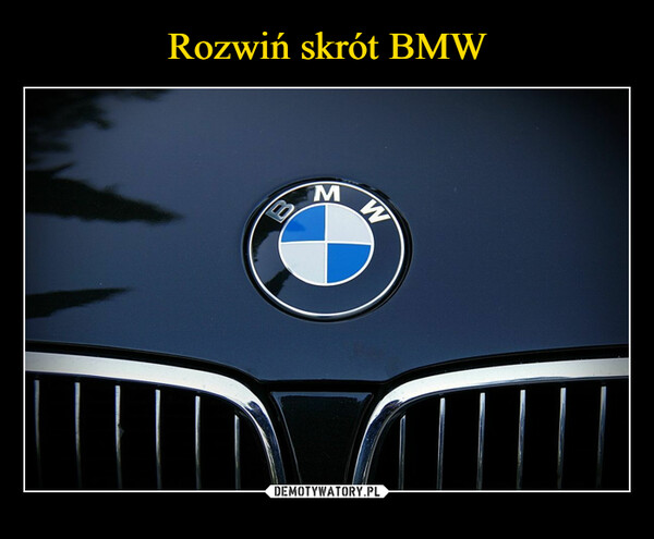 Rozwiń skrót BMW